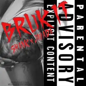Shank - Bruk It ft. Javada